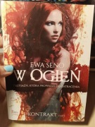 Ewa Seno w ogień kontrakt tom pierwszy