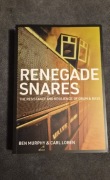 Renegade Snares. The Resistance and Resilience of Drum & Bass