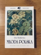 Młoda Polska. Wielka historia literatury polskiej. Artur Hutnikiewicz.