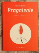 Pragnienie  Nicolas Mahler / wydnie z WRYSEM I AUTOGRAFEM 