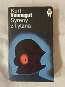 Kurt Vonnegut - Syreny z Tytana (kultowa powieść)