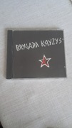 BRYGADA KRYZYS (CD) IZABELIN I WYDANIE