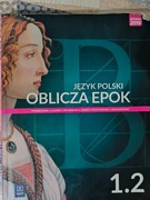 Podręcznik Język polski oblicza epok 1.2