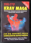 Krav Maga. Jak się obronić przed uzbrojonym napast