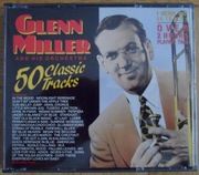 Glenn Miller – and his orchestra, 50 Classic Tracks - 2 CD