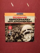 Tajemnice II Wojny Światowej Ściganie zbrodniarzy hitlerowskich