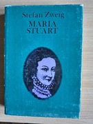 Maria Stuart - Stefan Zweig