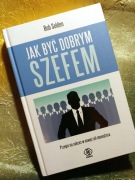 Jak być dobrym szefem - Bob Selden