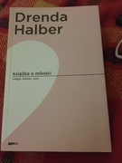 „Książka o miłości” autorki Małgorzaty Halber
