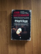 Profesor – John Katzenbach | thriller psychologiczny, mroczna intryga