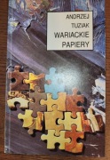 Andrzej Tuziak - Wariackie Papiery
