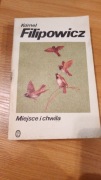 Kornel Filipowicz- Miejsce i chwila