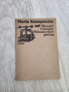 Maria Konopnicka "Mendel gdański, Miłosierdzie gminy"