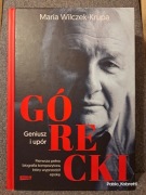 Górecki. Geniusz i upór – Maria Wilczek-Krupa - jak nowa