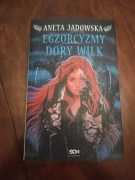 Egzorcyzmy Dory Wilk - Aneta Jadowska
