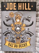 Gaz do dechy - Joe Hill 