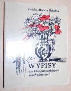 Polska Macierz Szkolna wypisy dla klas gimnazjalnych Londyn 1978 rok