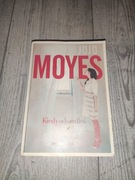 Kiedy odszedłeś - Jojo Moyes 