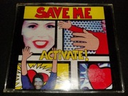 Activate! Save Me CD 1994