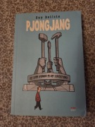 Guy Delisle, Pjongjang, wyd. 3 Phenian