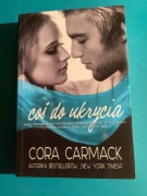 41. „ COŚ DO UKRYCIA „ - CORA CARMACK - 2013 rok