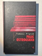 Tomasz Piątek - Pałac Ostrogskich