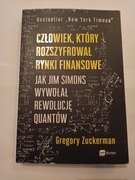 Zuckerman Człowiek który rozszyfrował rynki finans