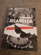 Czerwona Atlantyda- Luigi Geninazzi