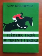 Książka "Jeździec i koń w terenie i skoku"