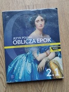 Język Polski Oblicza Epok 2.1 Liceum Technikum