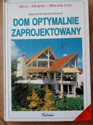 Dom optymalnie zaprojektowany