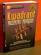 Kwadrant przepływu pieniędzy. Robert Kiyosaki