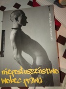 Mirosław Rutkowski, Nieposłuszeństwo wobec prawa