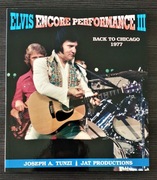 Elvis Presley Encore Performance Back To Chicago Joseph A.Tunzi