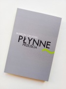 MARCIN ORLIŃSKI Płynne przejścia