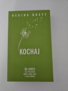 Regina Brett Kochaj