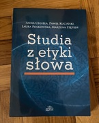 Studia z etyki słowa 