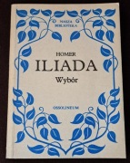 Iliada. Wybór. Homer.
