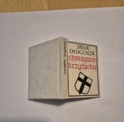 Jana Długosza chorągwie krzyżackie opr. Stefan K. Kuczyński