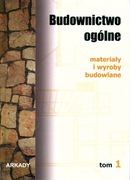 Budownictwo ogólne - Materiały i wyroby budowlane
