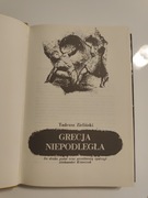 Grecja niepodległa. Tadeusz Zieliński - stan idealny 