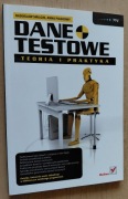 Dane testowe Teoria i praktyka – Radosław Smilgin, Anna Piaskowy