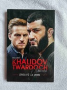 Szczepan Twardoch Mamed Khalidov