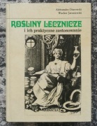 Ożarowski - Rośliny lecznicze i ich praktyczne zastosowanie