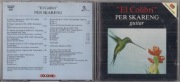 PER SKARENG - El Colibri