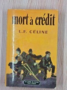 Mort a credit (Louis-Ferdinand Celine)