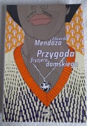 Eduardo Mendoza - Przygoda fryzjera damskiego