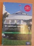 W centrum uwagi - podręcznik do WOS, klasa 1 LO