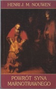 Powrót syna marnotrawnego Henri J. M. Nouwen