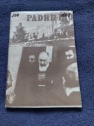 Padre Pio, Gracjan Majka